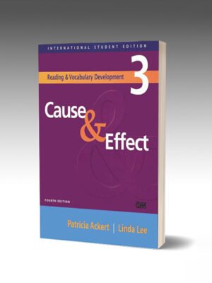 Reading and Vocabulary Development 3: Cause and Effect