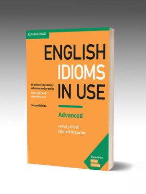 English Idioms In Use Advanced (2nd)