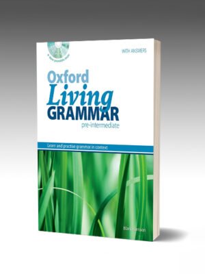 Oxford Living Grammar ( Pre-Intermediate )