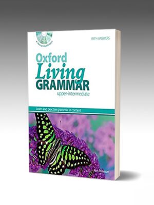 Oxford Living Grammar ( Upper-Intermediate )