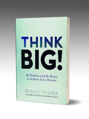 Think Big!
